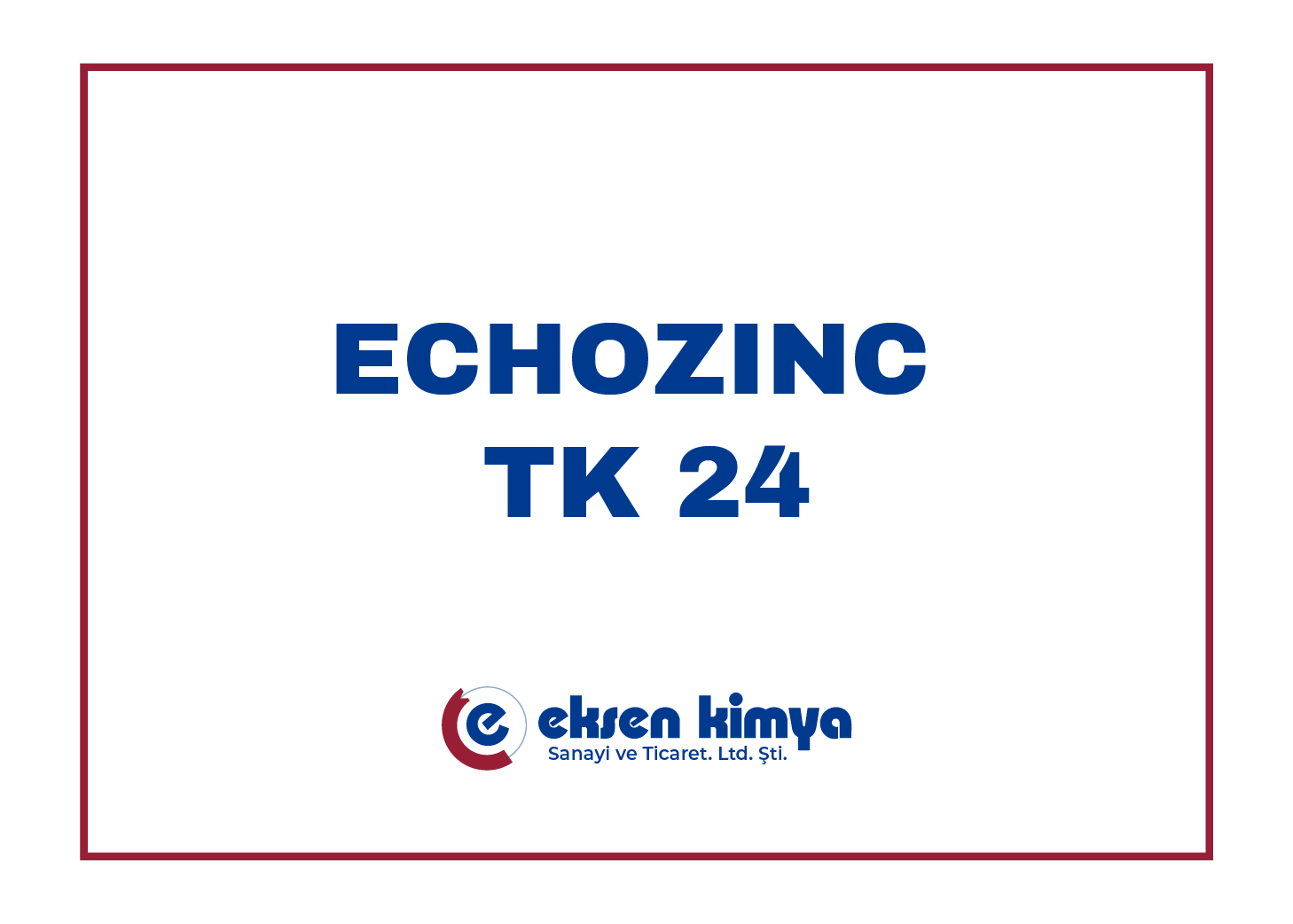 ECHOZINC TK 24