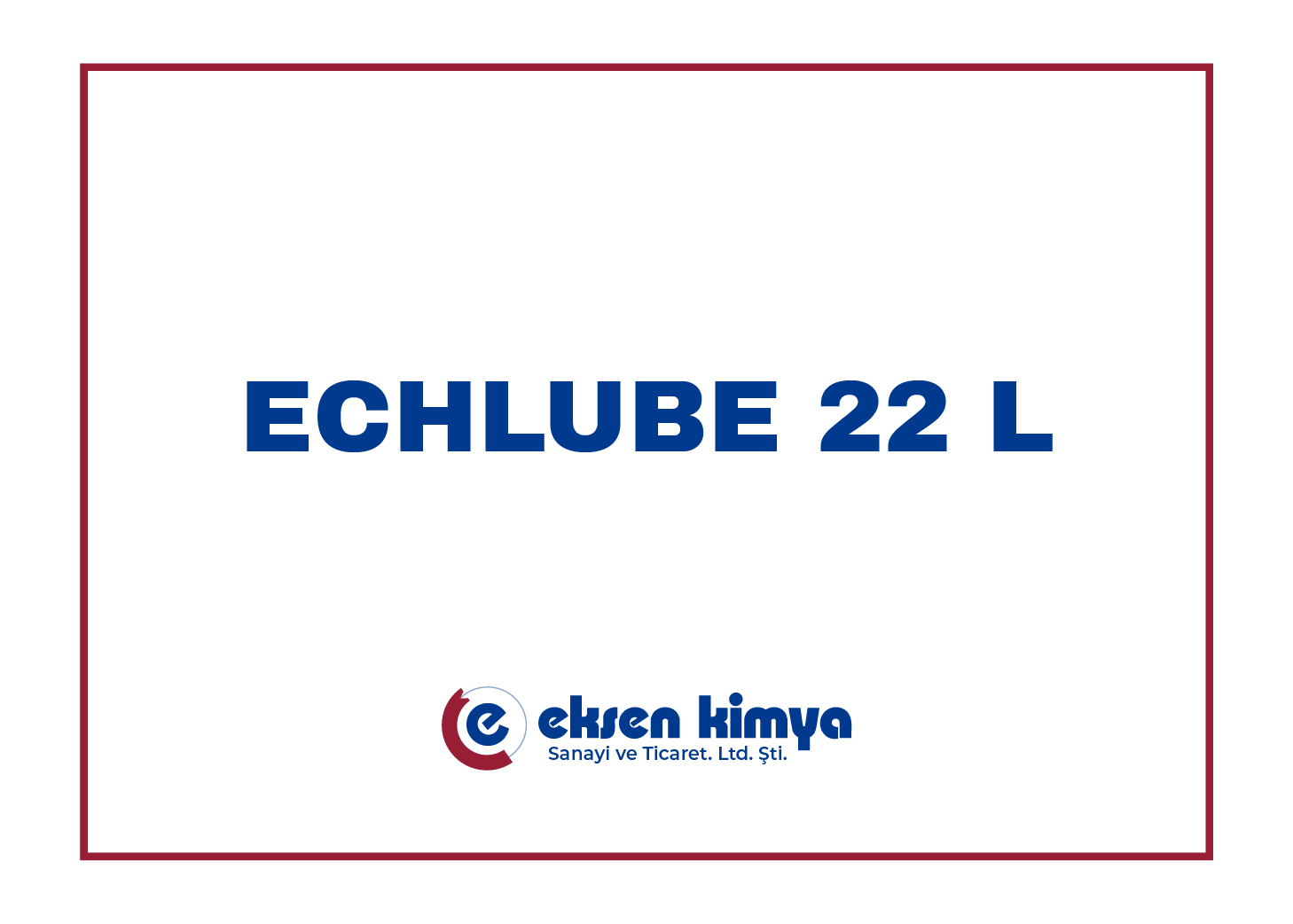 ECHLUBE 22 L