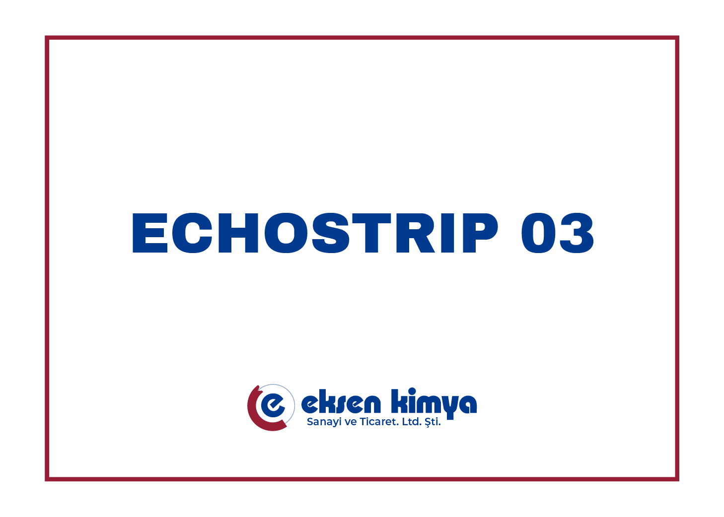 ECHOSTRIP 03 (Boya Sökücü)	