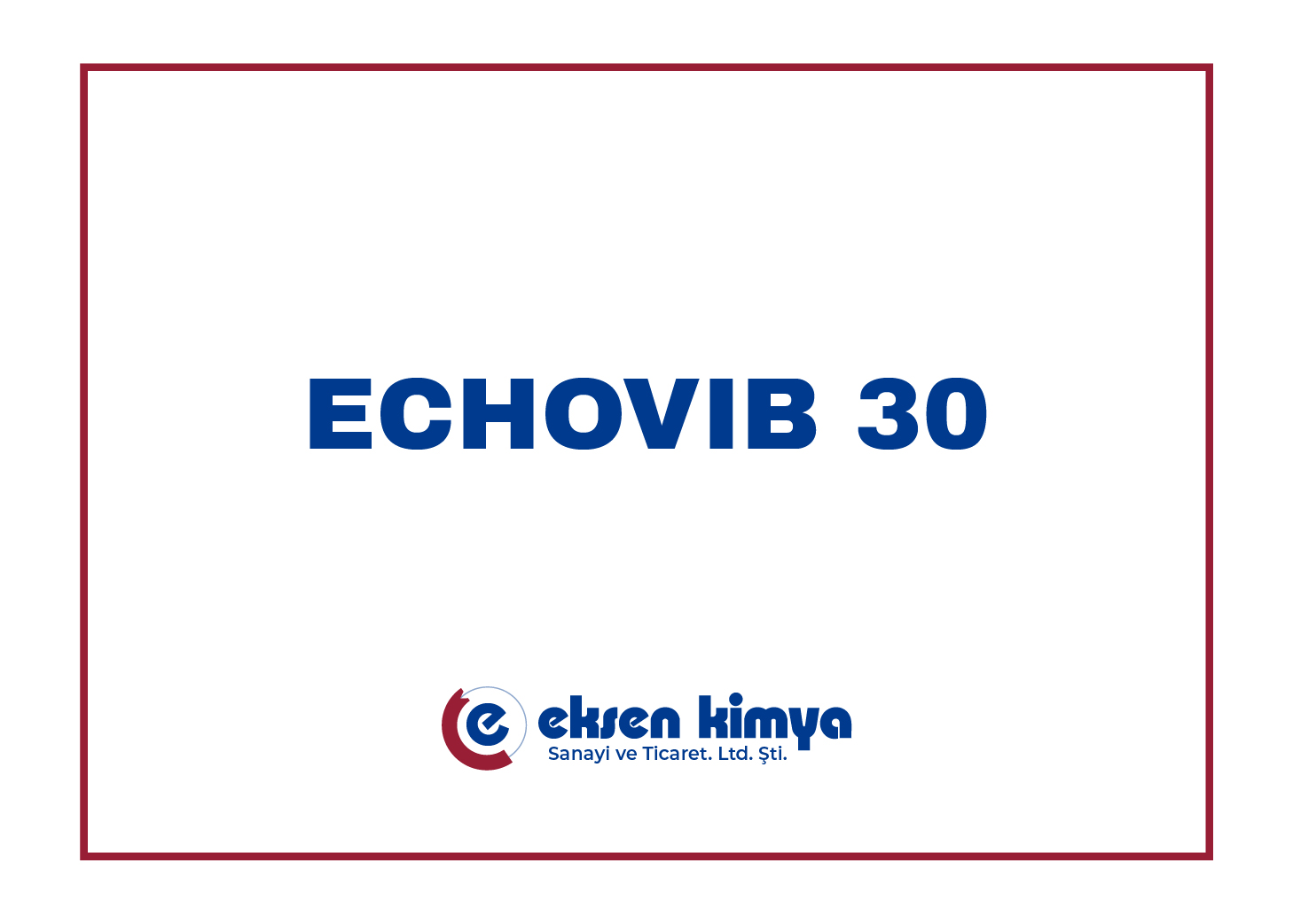 ECHOVIB 30 (Vibration Chemical)