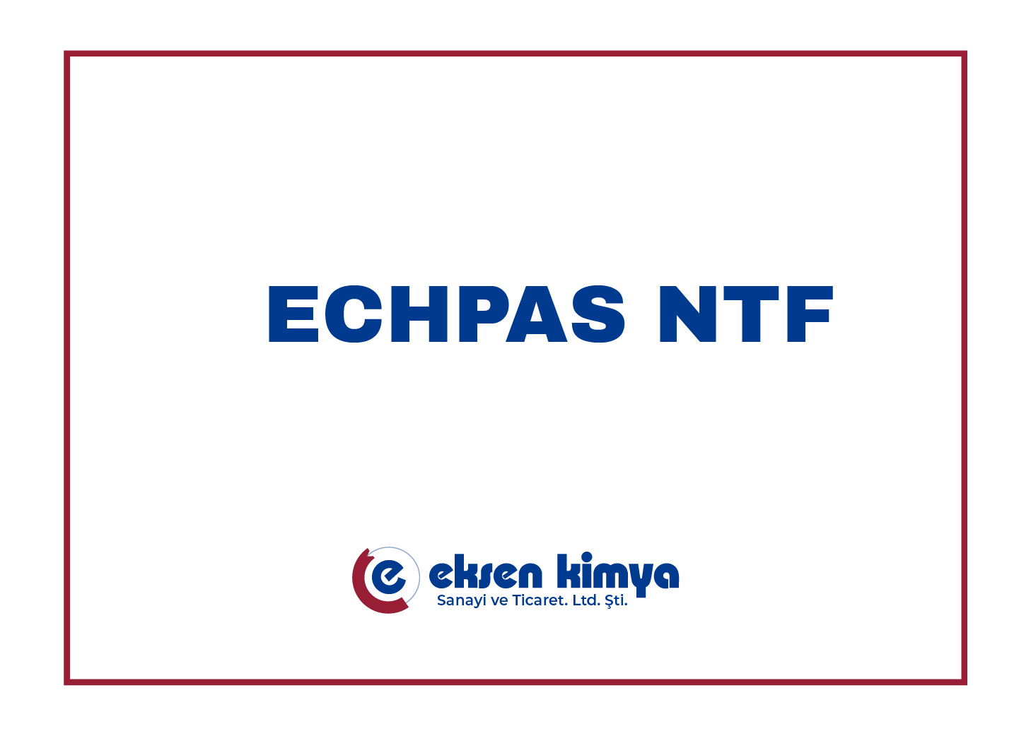 ECHPAS NTF Neutralization