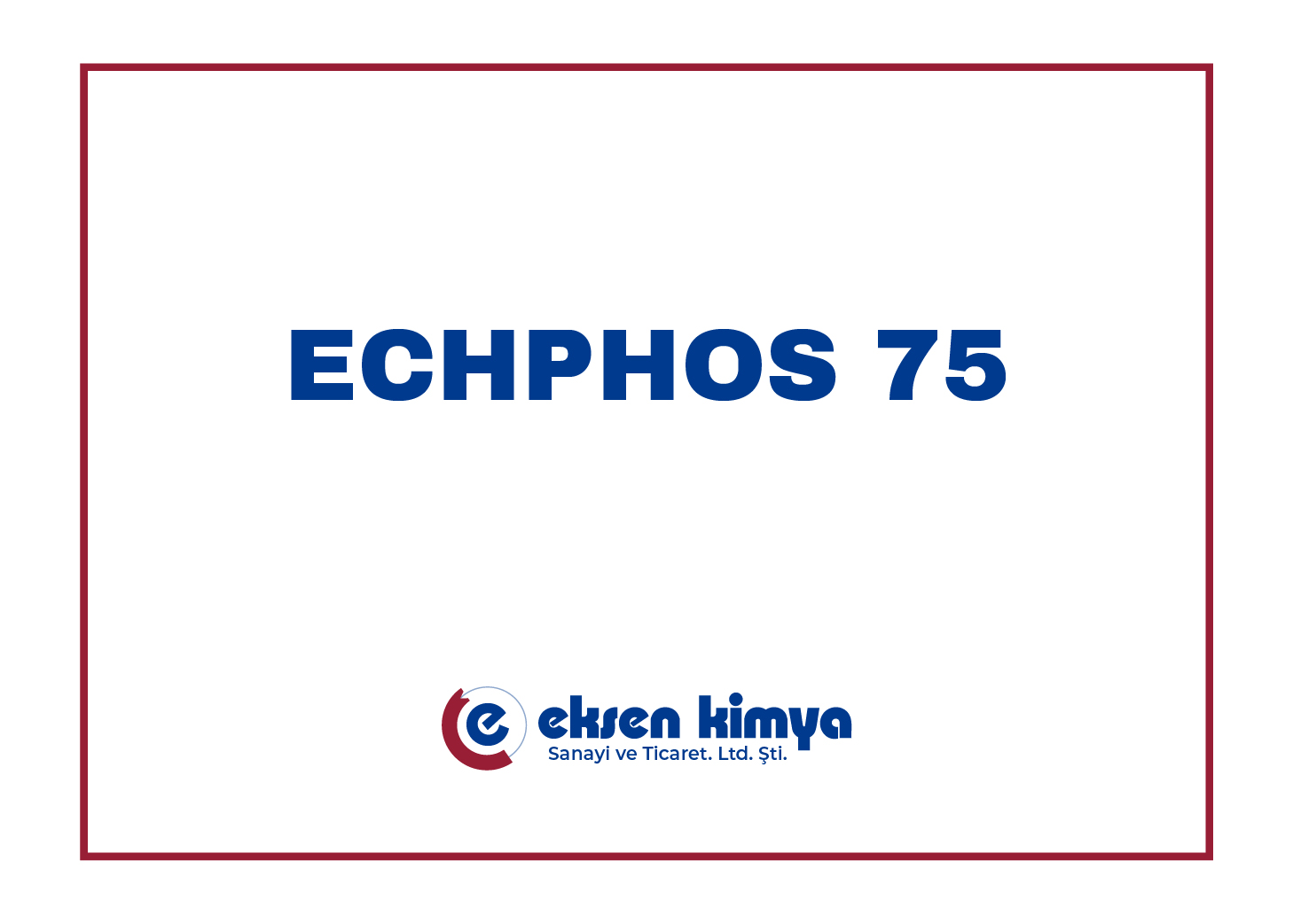ECHPHOS 75 (Sprey Demir Fosfat)	